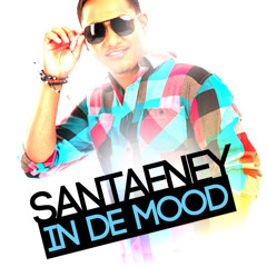 Santeney-In The Mood