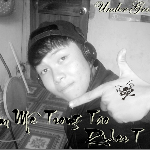 Ðam Mê Trong Tao - Ruler T