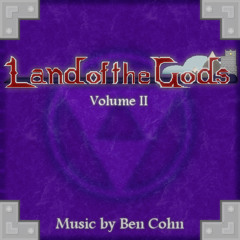 Land of the Gods, Volume II - Blue Plains