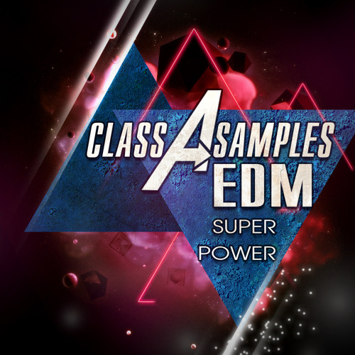 EDM Super Power By Class A Samples