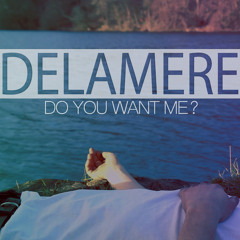 Do You Want Me?
