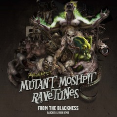 Angerfist - From The Blackness (Gancher & Ruin Remix)