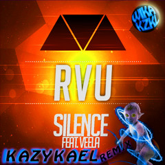 RVU ft. Veela - Silence (Kazykael Remix) [FreeDL]