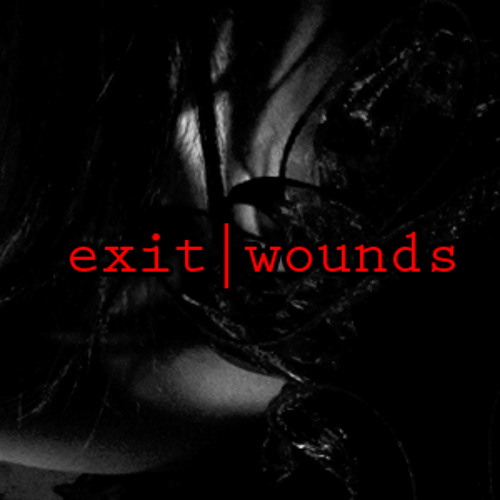 [SNUFF] - 'Exit Wounds'