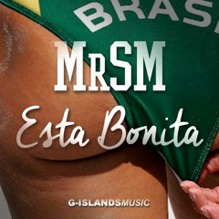 MrSM - Esta Bonita (G-Islands Music) #TruchaGang