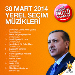 AK Parti Seçim Şarkıları