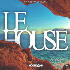 HOOLIGANS - Le HOUSE Vol 1