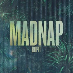 Madnap - BOP IT
