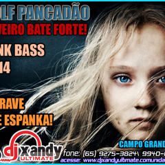 ABERT - GOLF PANCADÃO E SAVEIRO BATE FORTE CAMPO GRANDE-MS [DJ XANDY ULTIMATE]