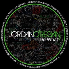 Do What [FREE DOWNLOAD]