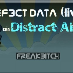 DistractAir - DEF3CT DΛTΛ  -  UnToWard ConSeQuenCes  19.2.214