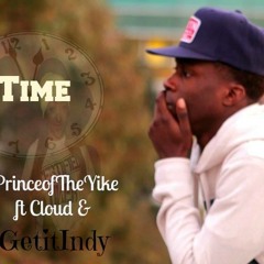 1 time - T.O.Prince ft Cloud & GetitIndy