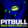 Wild Wild Love - Feat GRL