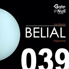Lluis Ribalta - Belial (Original Mix) Gate Null Recordings