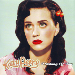 Katy Perry - Thinking of You (Acoustic)