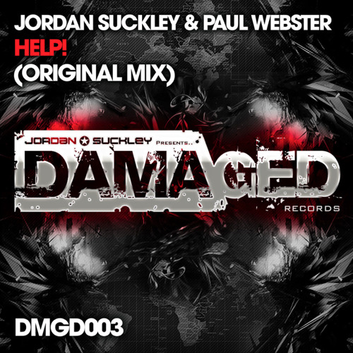 Jordan Suckley & Paul Webster- HELP! (orig Mix) DAMAGED