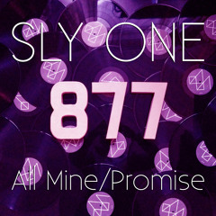Sly One - All Mine (Bromley remix)