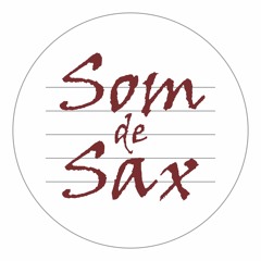 Som de Sax - Formação Acústica - You And Me