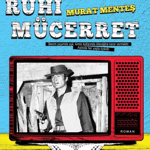 Murat Mentes - Ruhi Mucerret