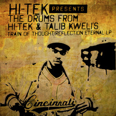 Hi-Tek presents The Drums From Hi-Tek & Talib Kweli's Train of Thought LP (Reflection Eternal)
