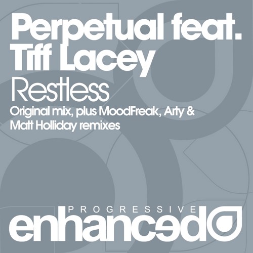 Perpetual feat. Tiff Lacey - Restless (Arty Remix)