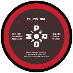 EARZ004: AA - Promise One & Geode - Chroma