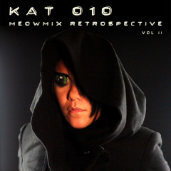 Kat O1O - MeowMix Retrospective Vol. 2