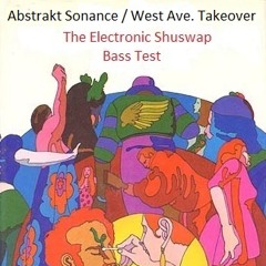 Ep. 5 - Abstrakt Sonance / West Ave. Takeover