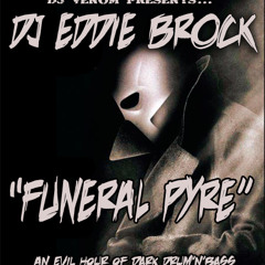 DJ Venom presents EDDIE BROCK-FUNERAL PYRE