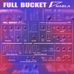 Full Bucket - Nabla (Nabla)
