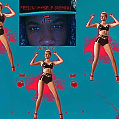 Feelin' Myself (REMIX)- Will.i.AM.|Miley Cyrus|Wiz Khalifa|French Montana