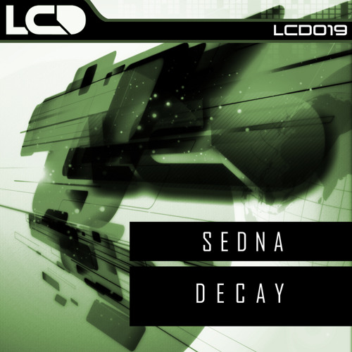 LCD019 - Sedna - Finding Infinity(Original Mix)