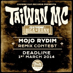 Taiwan Mc Feat BIGA* RANX - Mojo Rydim (Tack Remix) !!! FREE DL !!!