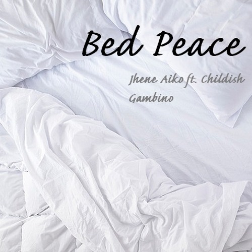 Stream Bed Peace - Jhene Aiko ft. Childish Gambino (cover) by Dianne  Calabia | Listen online for free on SoundCloud
