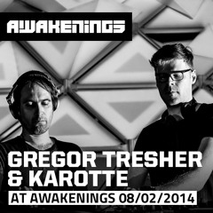 Gregor Tresher & Karotte at Awakenings Klokgebouw Eindhoven 08-02-2014