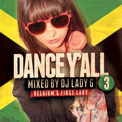 DJ LADY G - Dance Y'All Vol.3