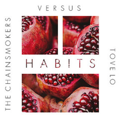 The Chainsmokers vs. Tove Lo - Habits (Jay Rom's Bootleg Remix)