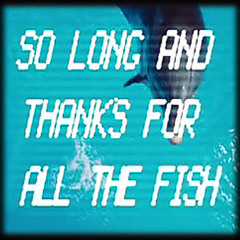 So Long And Thanks