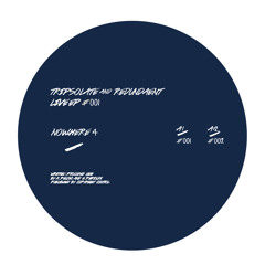 Tripsolate & Redundænt - Live EP #001 (Nowhere 004 12") CUT