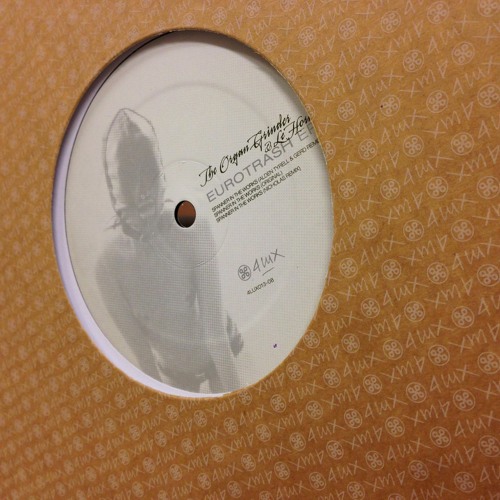 ORGAN GRINDER & LE HORN - SPANNER IN THE WORKS (ALDEN TYRELL & GERD RMX) OUT NOW ON 4LUX RECORDINGS