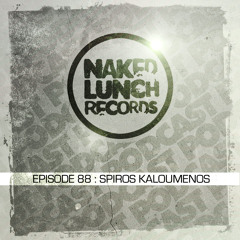 Naked Lunch PODCAST #088 - SPIROS KALOUMENOS