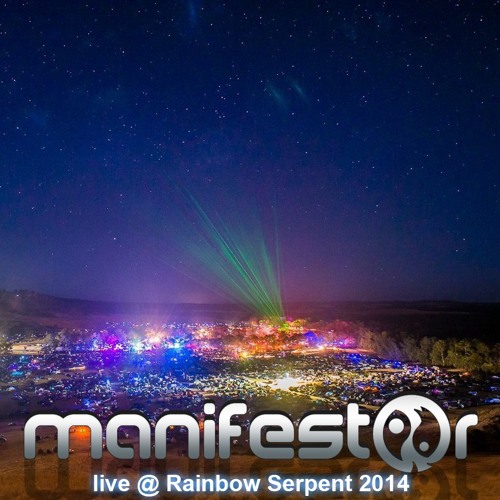 Manifestor Live @ Rainbow Serpent 2014
