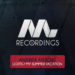 Andrea Fissore - My Summer Vacation [OUT NOW!]