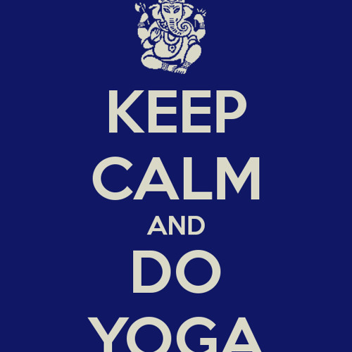 KEEP CALM AND DO YOGA
