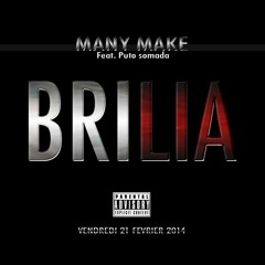 Many Make - Brilia - Feat (Puto Somada)