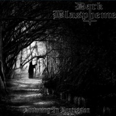 1. Dark Blasphemer - Intro