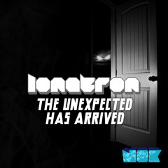 The Unexpected Has Arrived (DJ edit)