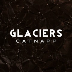 Glaciers