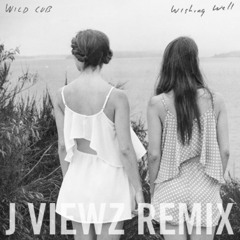 Wild Cub - Wishing Well (J.Views Remix)