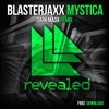 Blasterjaxx - Mystica (Dark Mada Remix) | FREE DOWNLOAD!!